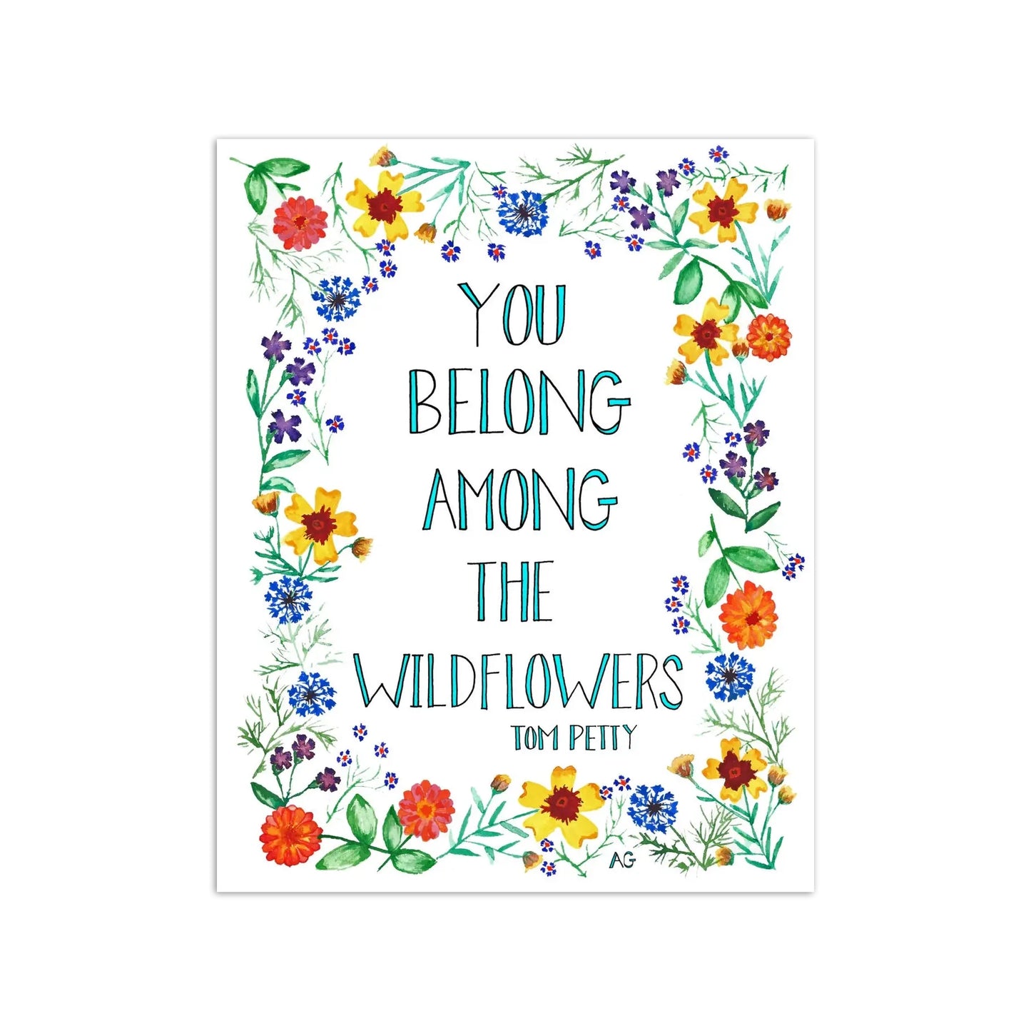 Wildflower Tom Petty Quote 8" x 10" Print