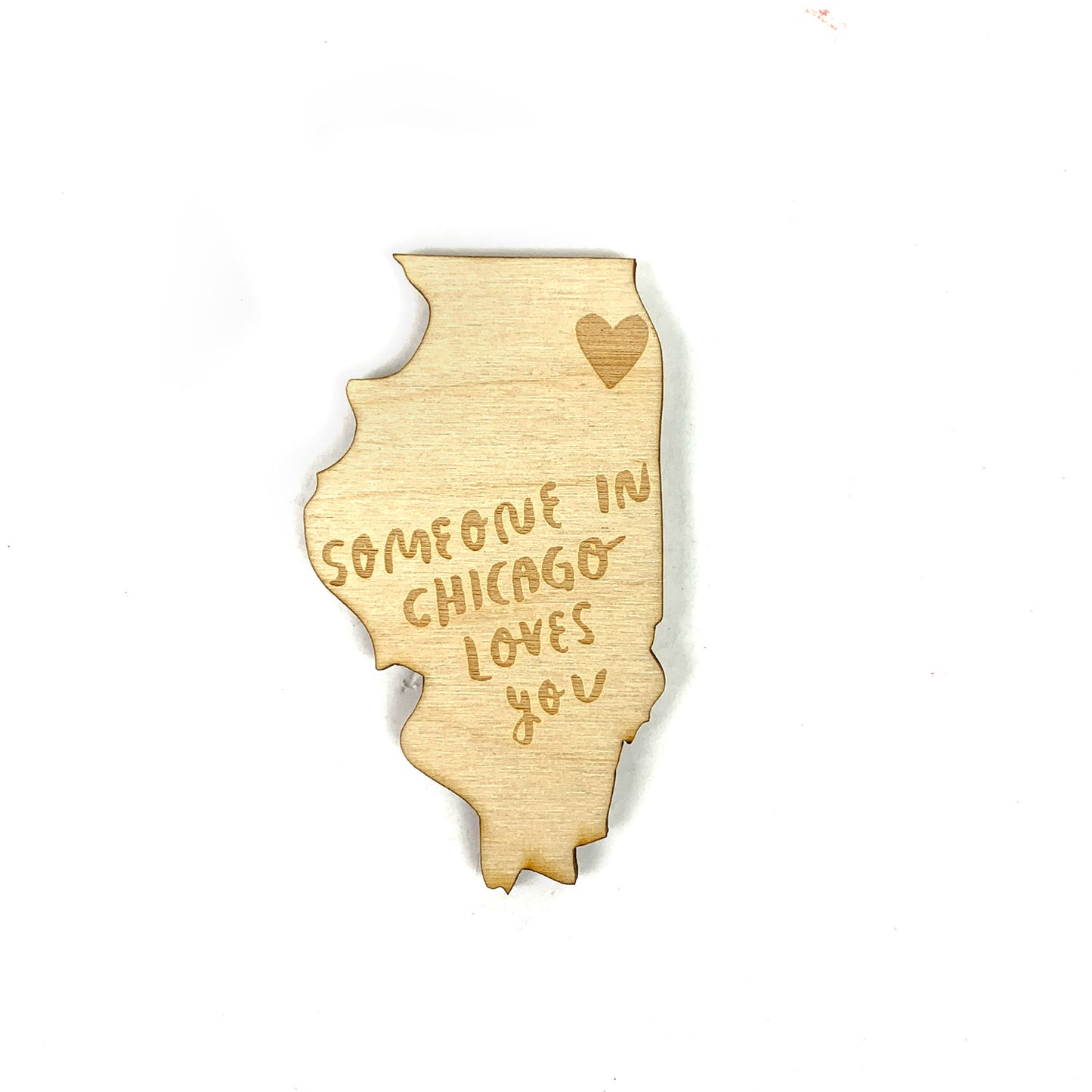 Someone in Chicago Loves You Illinois Wood Magnet