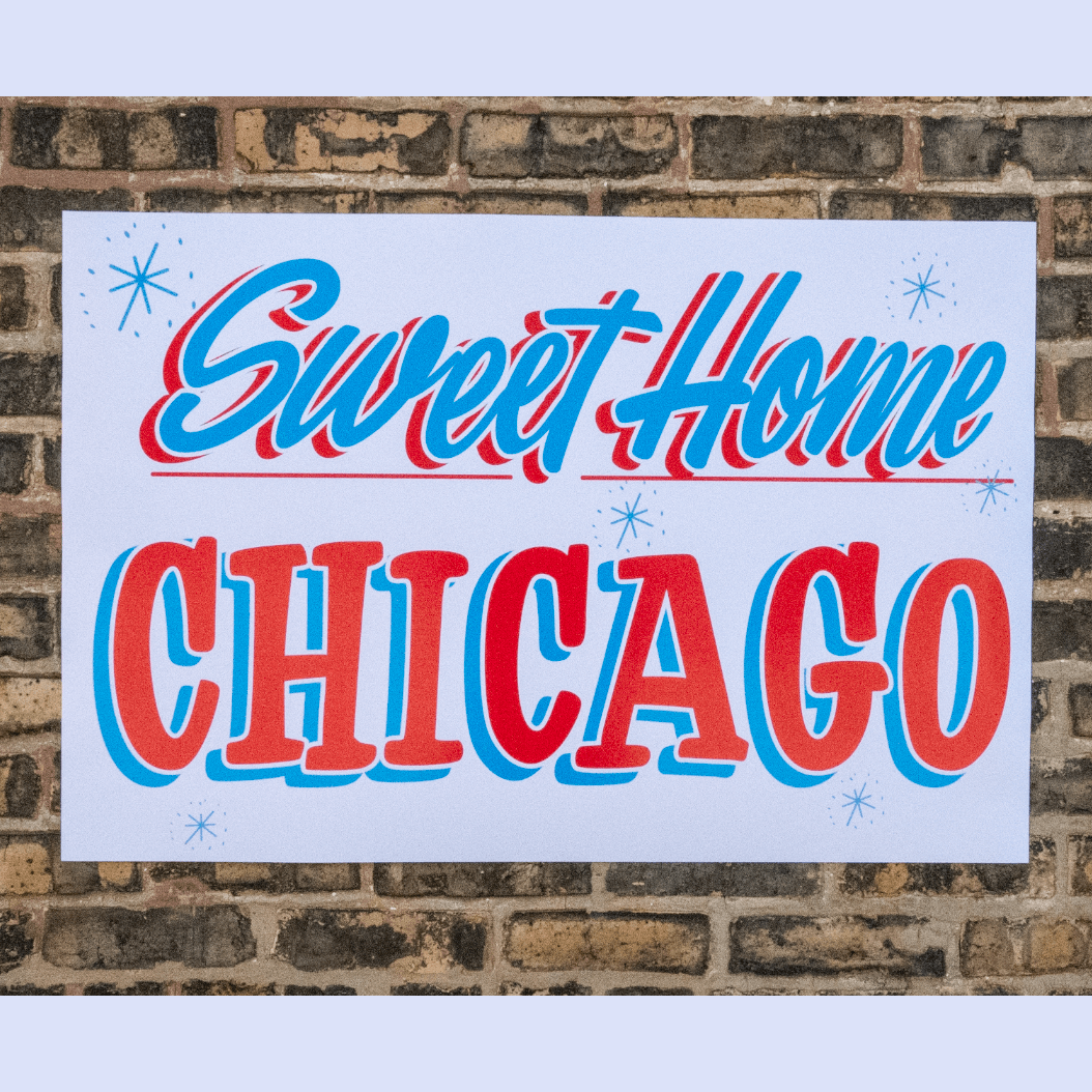 Sweet Home Chicago 18" x 24" Poster