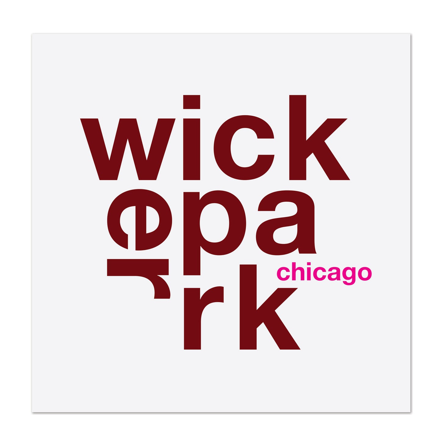 Chicago Neighborhood Names "Fun with Type" 8" x 8" Print