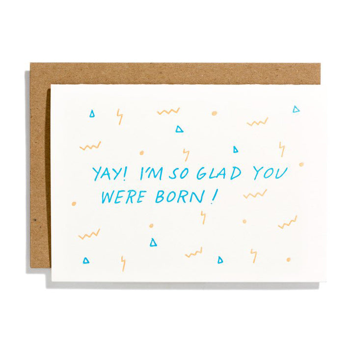 So Glad You Were Born Birthday Card