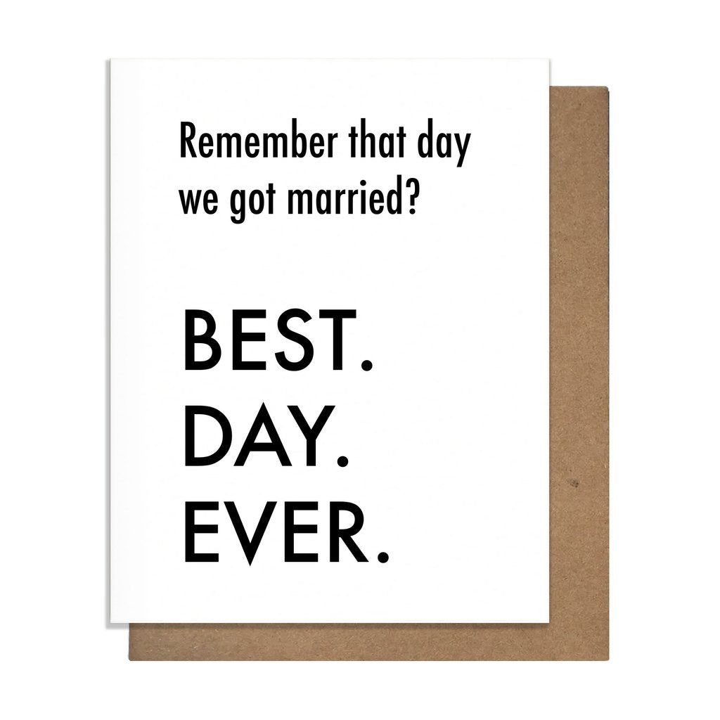 Best Day Ever Anniversary Card