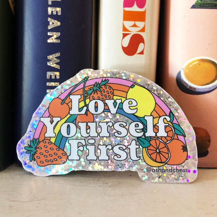 Love Yourself First Sticker