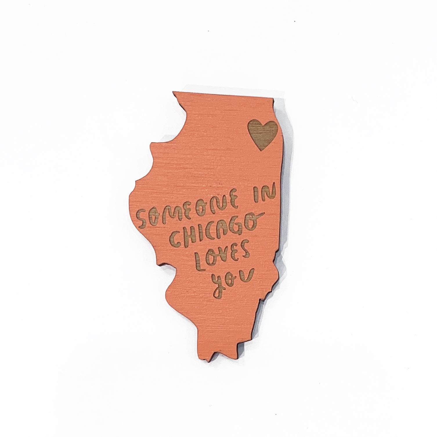 Someone in Chicago Loves You Illinois Wood Magnet