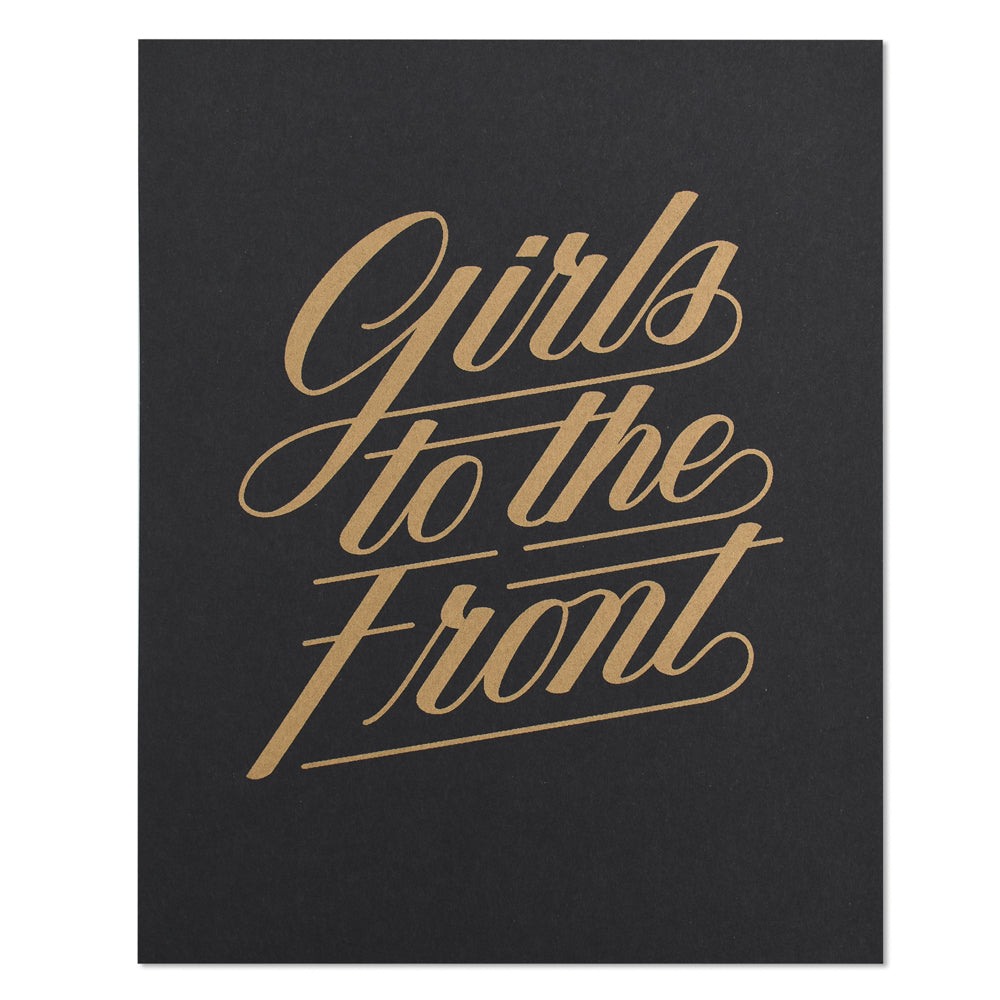 Girls to the Front 8" x 10" Print