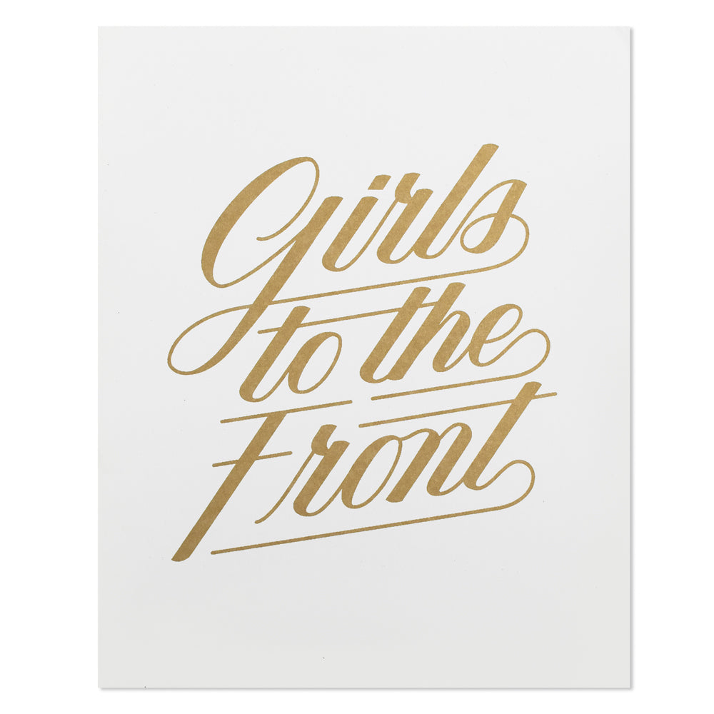 Girls to the Front 8" x 10" Print