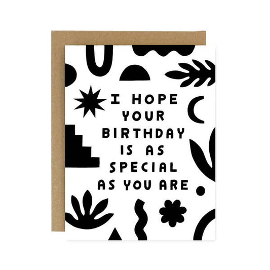 As Special As You Are Birthday Card