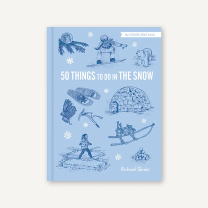 50 Things To Do in the Snow Book