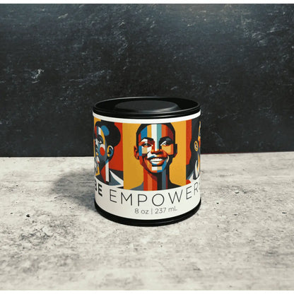 Be Empowered Soy Wax Tin Candle