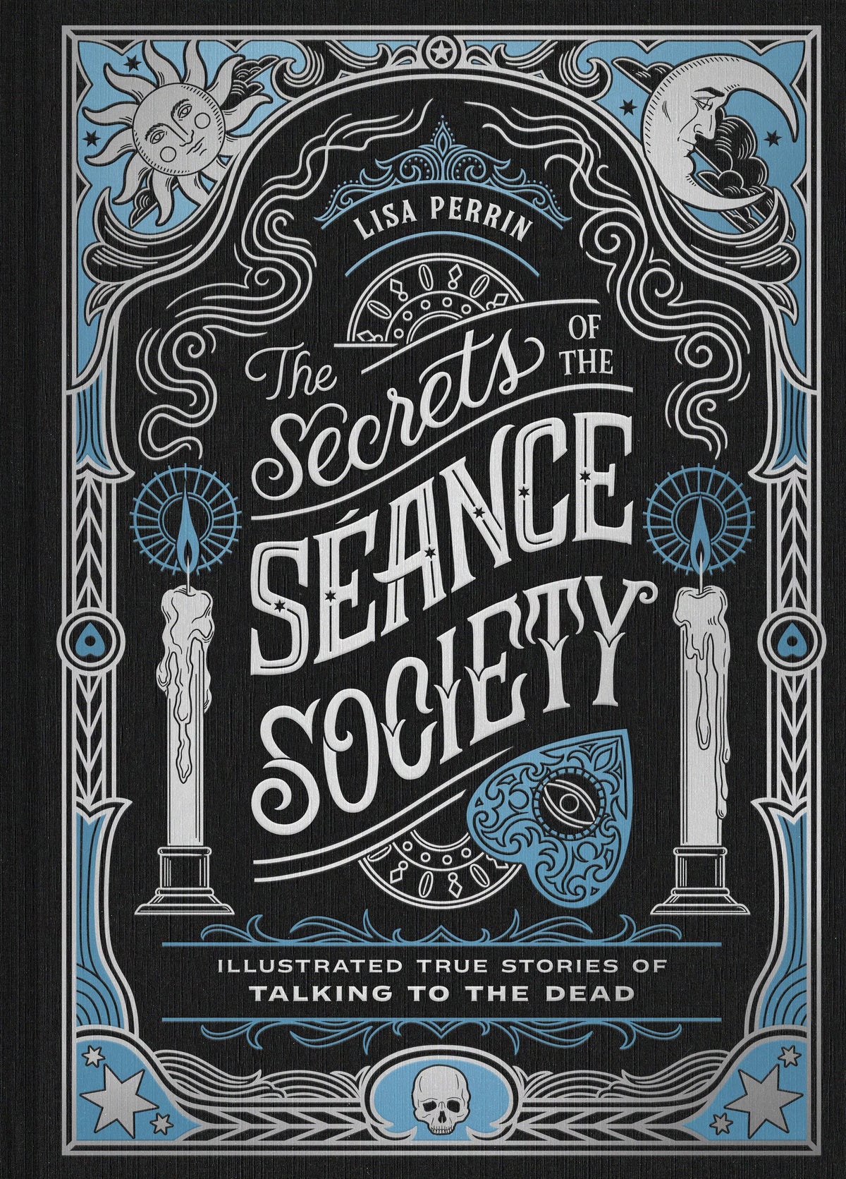 The Secrets of the Seance Society Book
