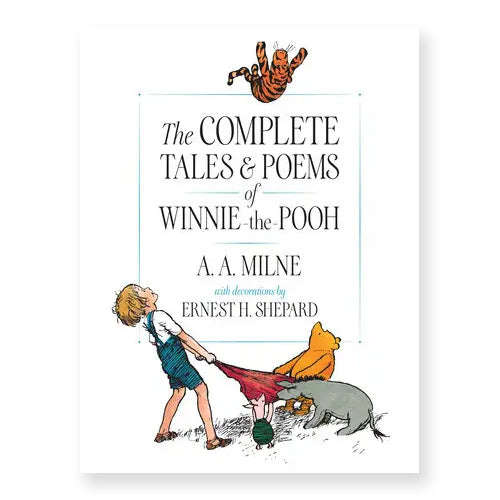 The Complete Tales & Poems of Winnie the Pooh Book