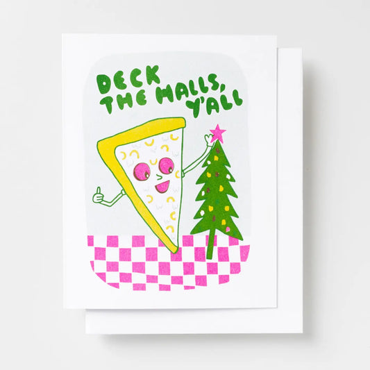 Deck The Halls Pizza Holiday Card