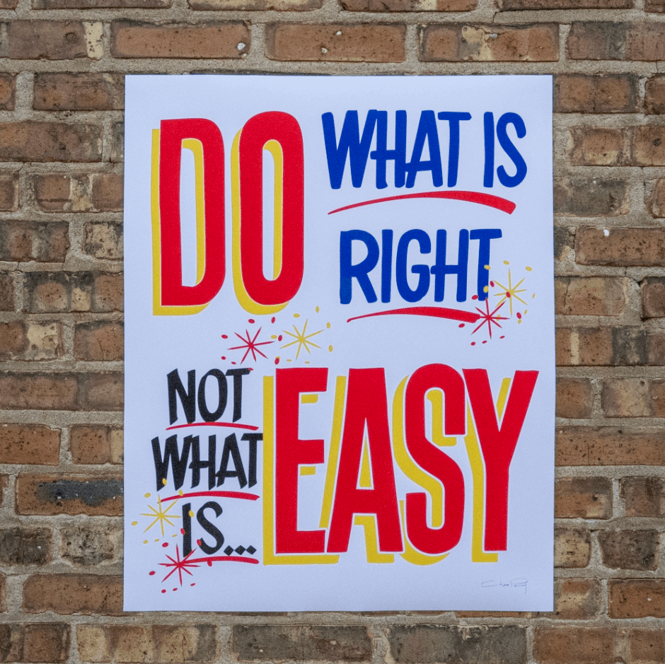 Do What is Right 18" x 24" Poster