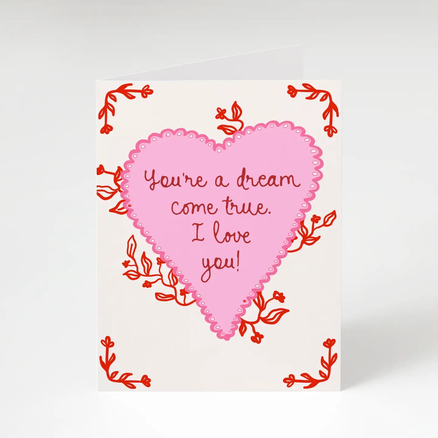 You're a Dream Come True Greeting Card