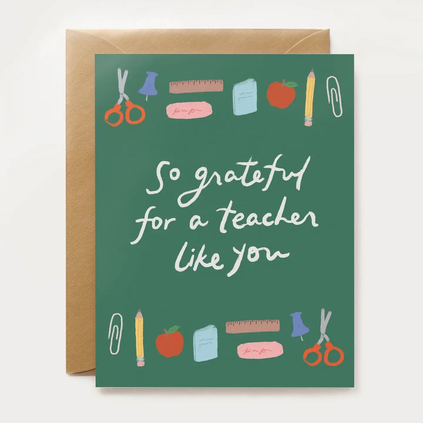 Greeting card with school supplies illustrations and text 'So grateful for a teacher like you' on a green background.