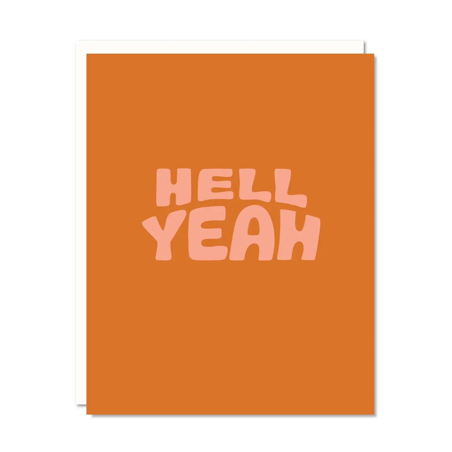 Hell Yeah Congratulatory Greeting Card