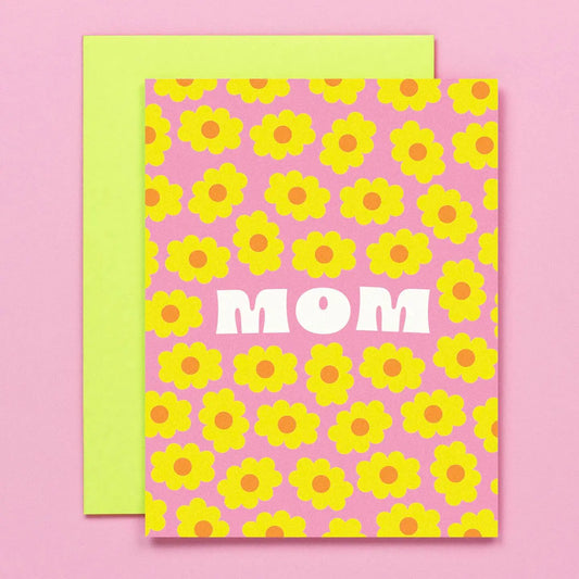 Mom Blooms Mother's Day Card