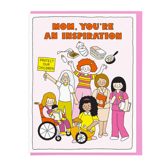 Mom, You're An Inspiration Mother's Day Letterpress Card