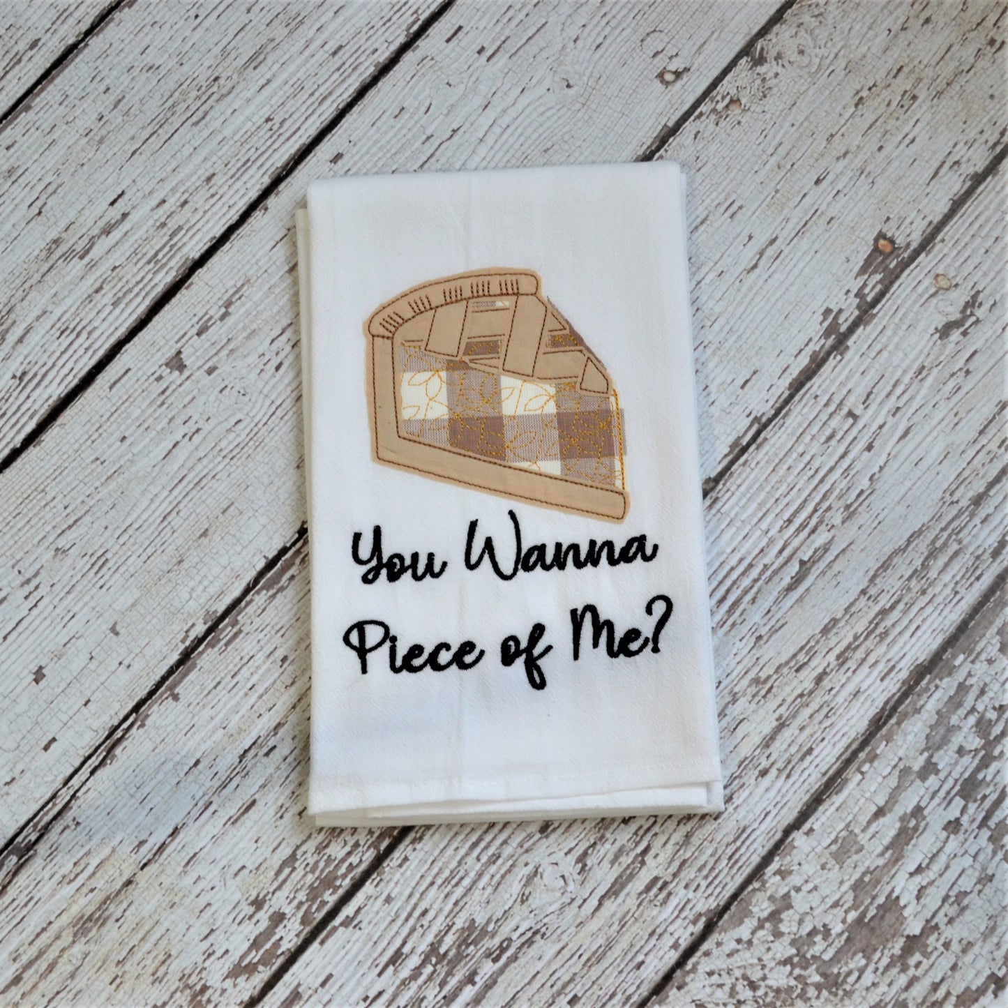 Piece of Me Pie Kitchen Tea Towel