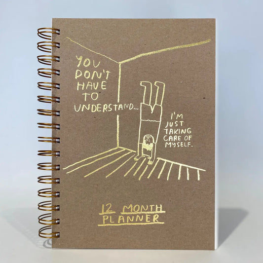 You Don't Have to Understand 12 Month Planner