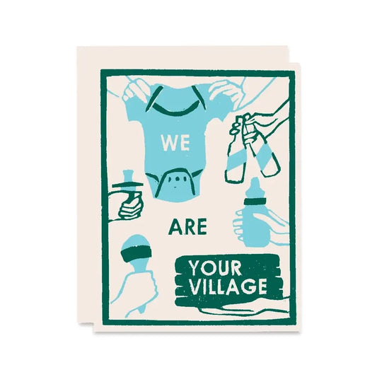 We Are Your Village New Baby Card