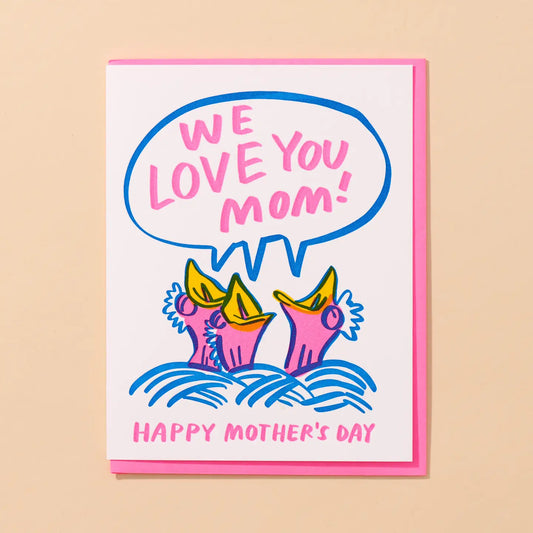 We Love You Mom Mother's Day Card