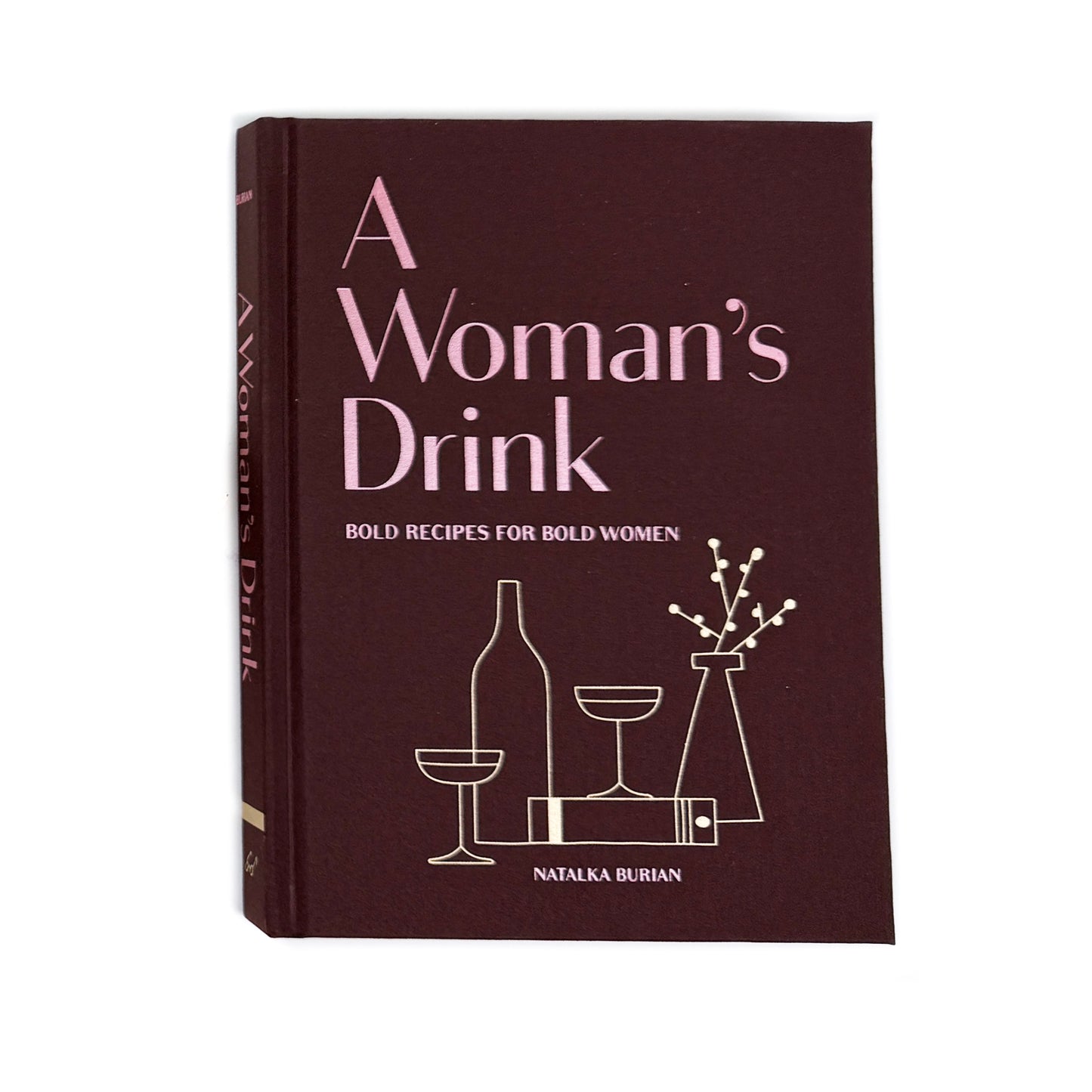 A Woman's Drink Cocktail Recipe Book