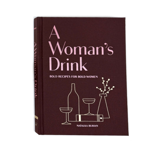 A Woman's Drink Cocktail Recipe Book