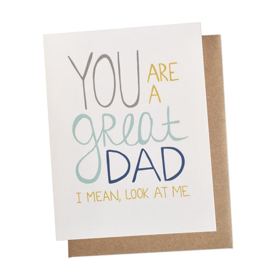 Great Dad, Look at Me Father's Day Card