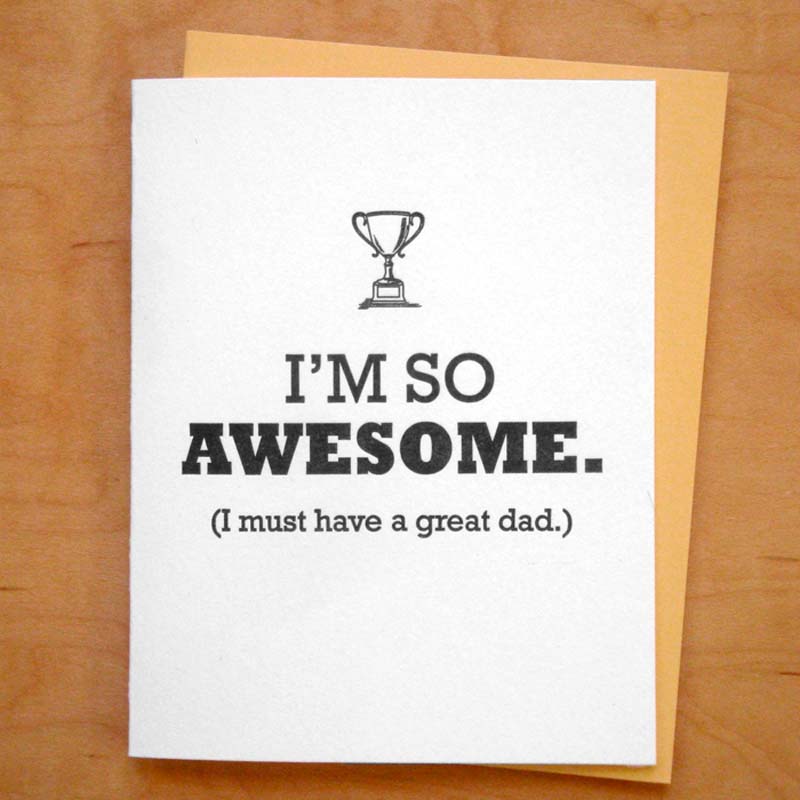 I'm So Awesome Father's Day Card