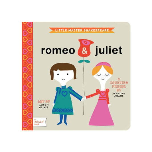 Romeo & Juliet: A Counting Primer Baby Board Book