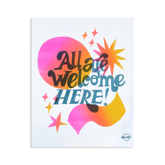 All Are Welcome Here 8" x 10" Risograph Print