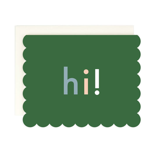 Hi! Scalloped Greeting Card