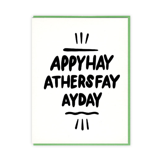Pig Latin Father's Day Card