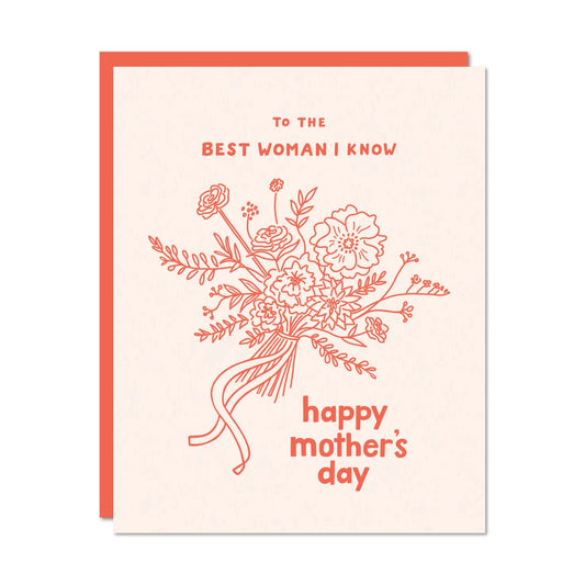 Best Woman I Know Happy Mother's Day Card