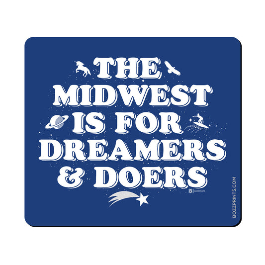 Midwest is for Dreamers Sticker