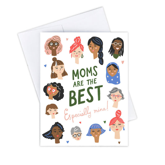 Moms are the Best Mother's Day Card