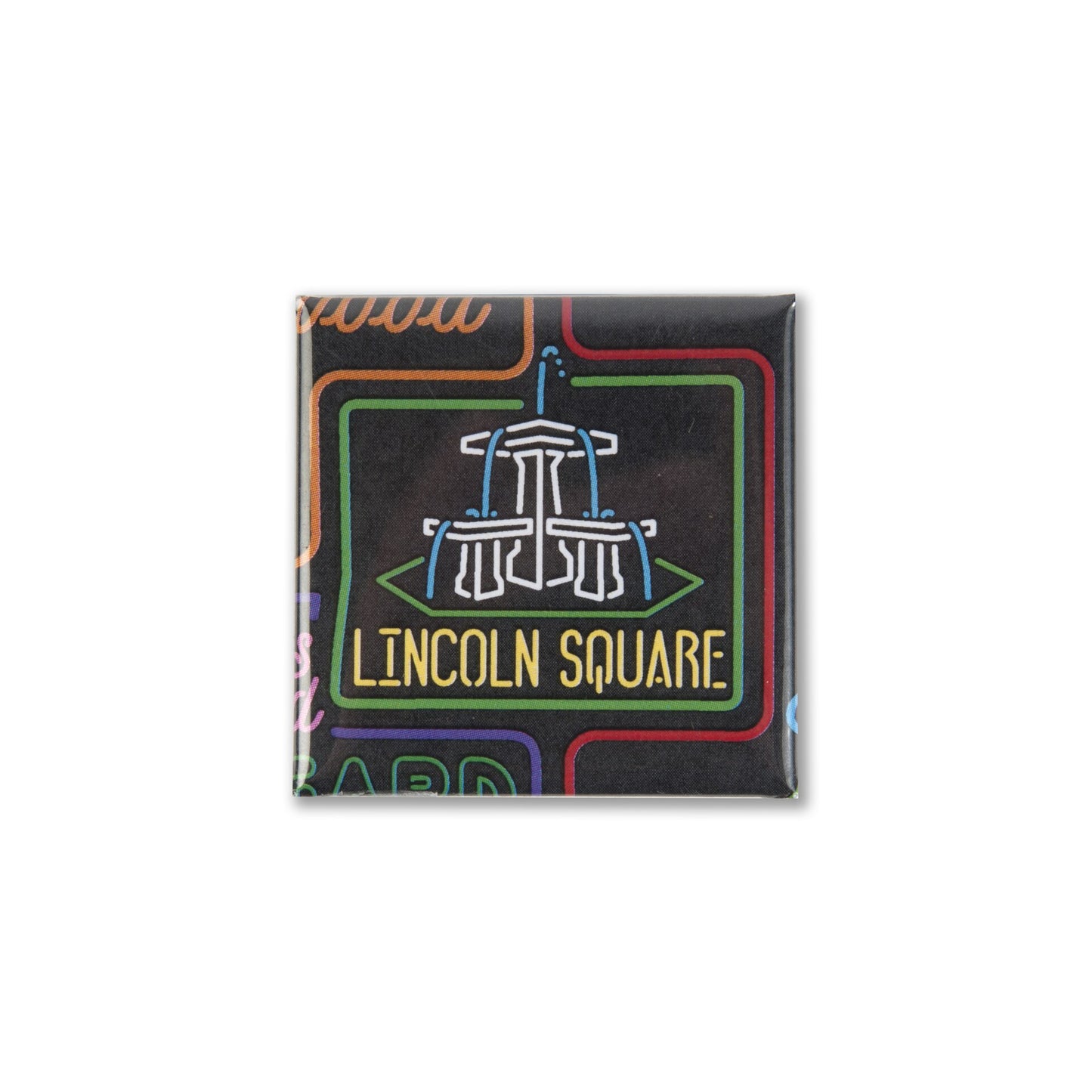 Lincoln Square Neon Neighborhood Magnet