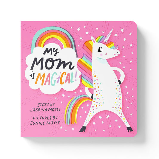 My Mom is Magical Baby Board Book