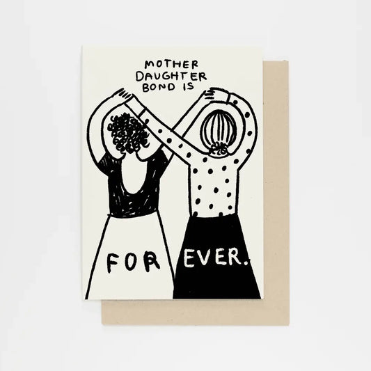 Mother Daughter Bond Forever Mother's Day Card