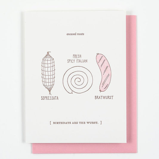 Birthdays are the Wurst Letterpress Card