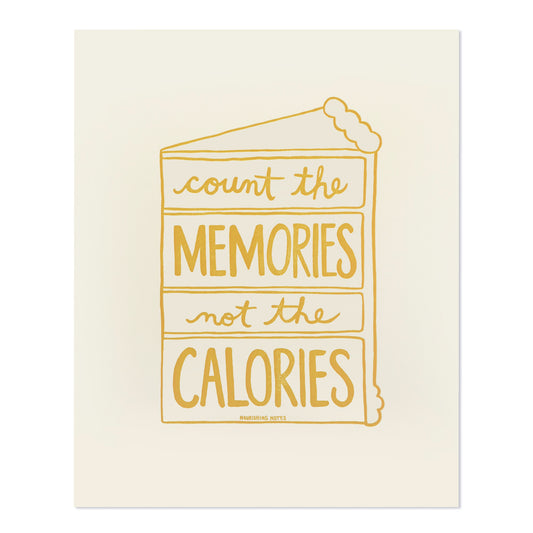 Count the Memories Not the Calories 8" x 10" Letterpress Print