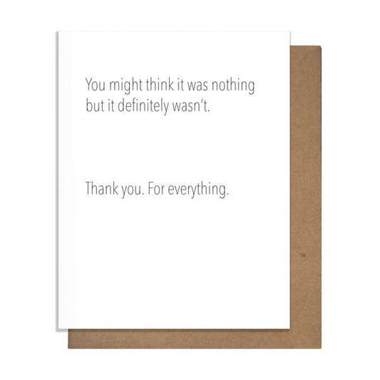 Not Nothing Thank You Letterpress Card