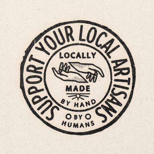 Support Your Local Artisans 11" x 11" Print