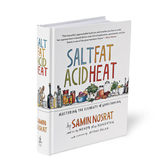 Salt Fat Acid Heat: Mastering the Elements of Good Cooking Cookbook