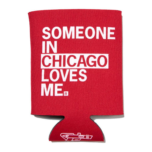 Someone in Chicago Loves Me Can Cooler