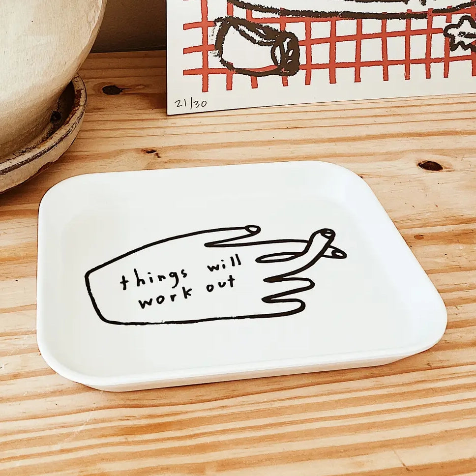Things Will Work Out 5" x 7" Catchall Tray