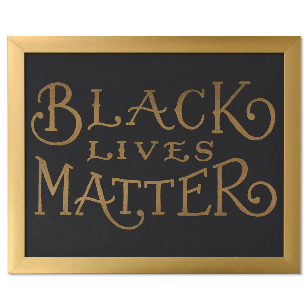 Black Lives Matter 8" x 10" Print